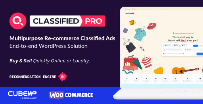 ClassifiedPro – ReCommerce Classified Ads WordPress Theme