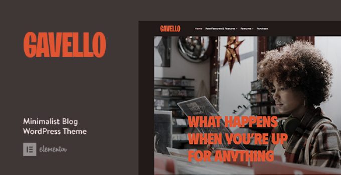 Gavello – Captivating Minimalist Blog Theme