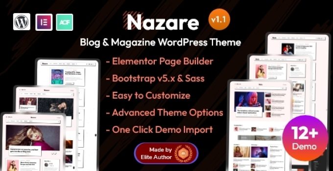 Nazare – Blog & Magazine WordPress Theme