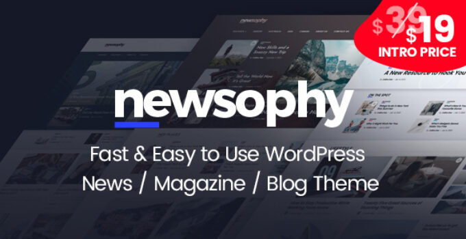 Newsophy – Fast and Easy to Use WordPress News and Blog Theme